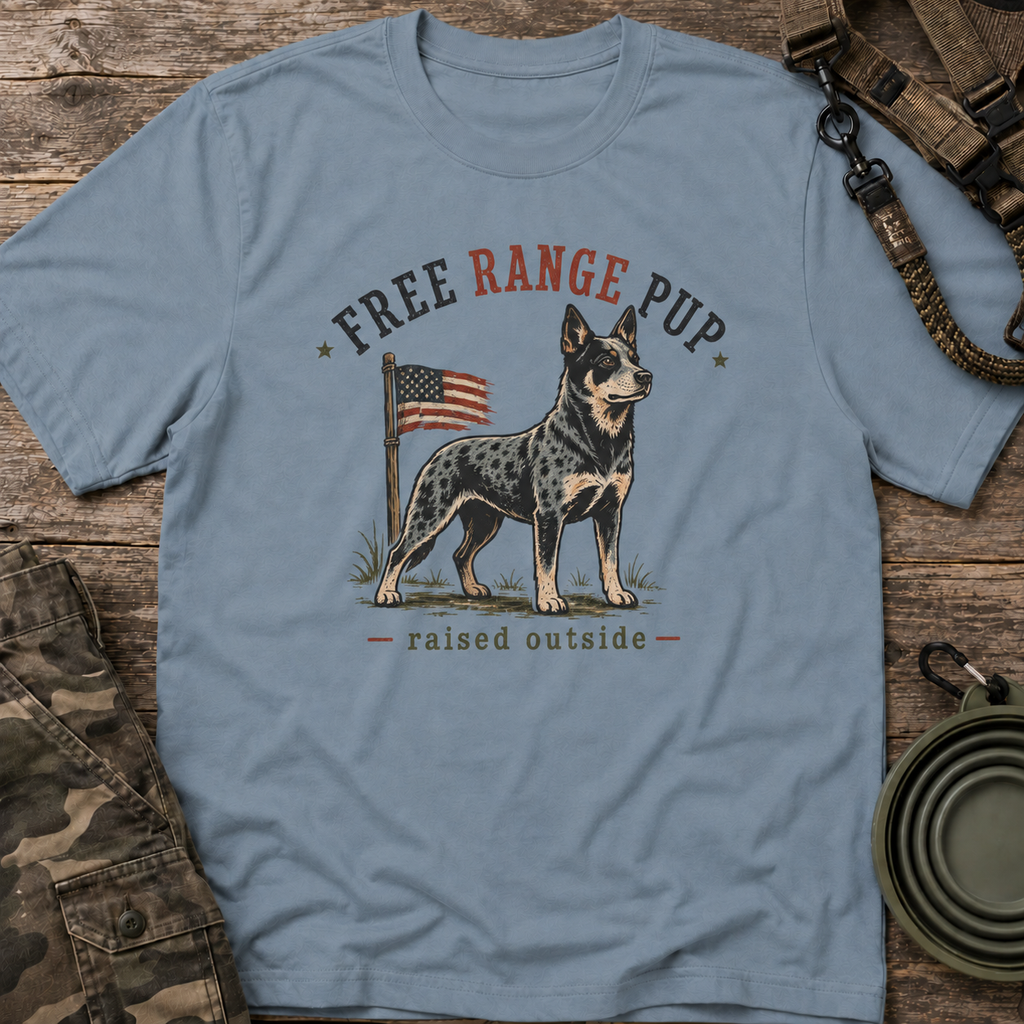 Free Range Pup T-Shirt — Patriotic Australian Cattle Dog Tee ('Raised Outside')