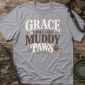 Grace Looks Like Muddy Paws