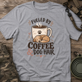 Fueled By Coffee & Dog Hair