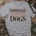 Emotionally Supported by Dogs