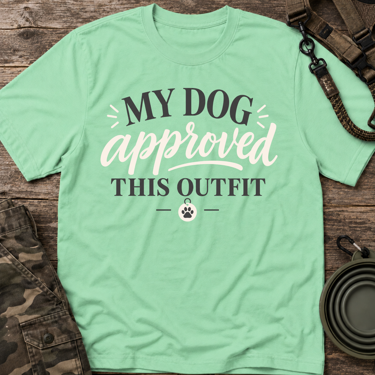 My Dog Approved This Outfit