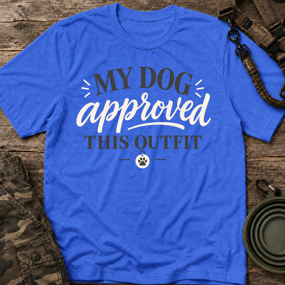 My Dog Approved This Outfit