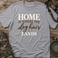 Home Is Where The Dog Hair Lands