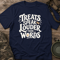 Treats Speak Louder Than Words
